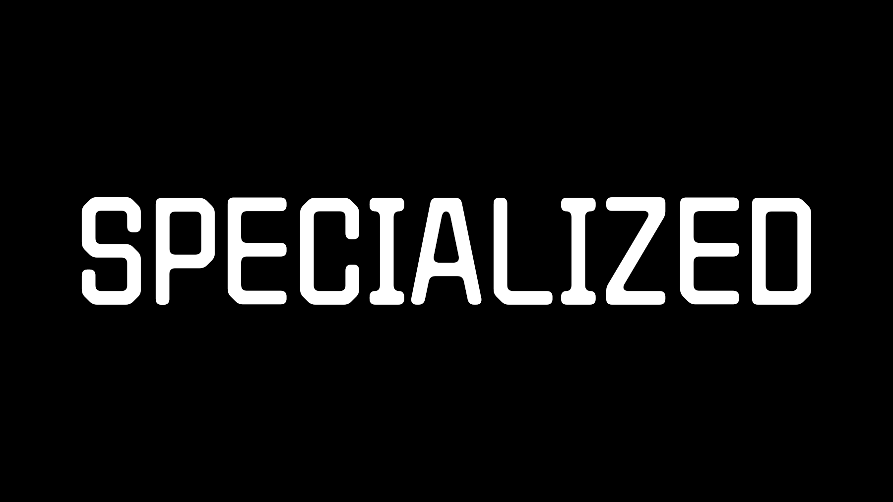 SPECIALIZED