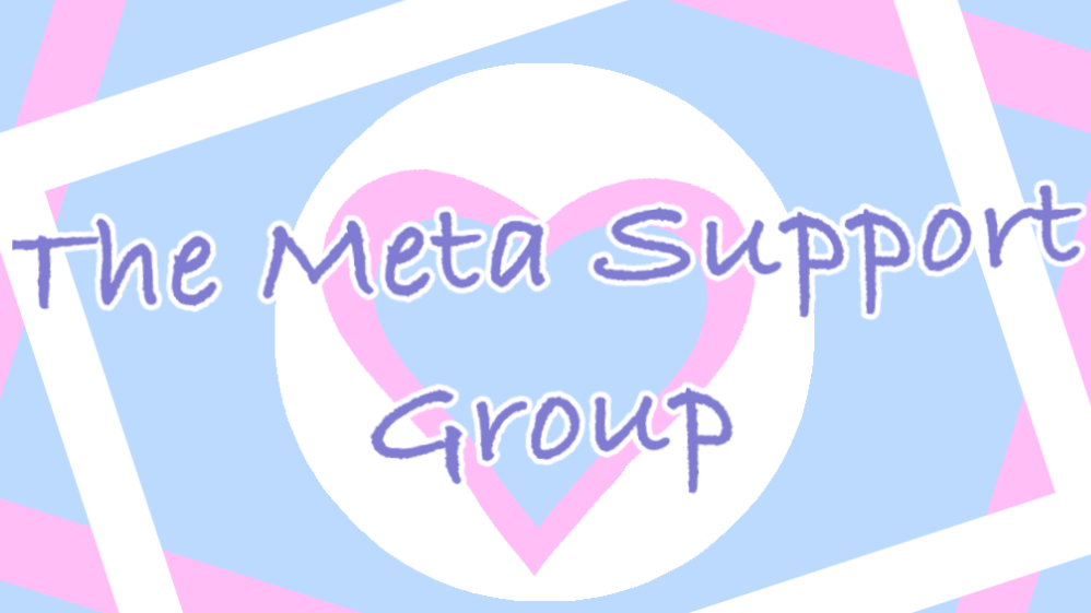 Meta Support Group