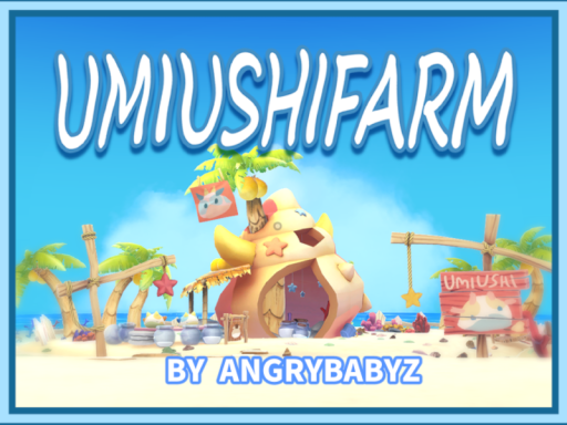 UmiushiFarm_AngryBabyz