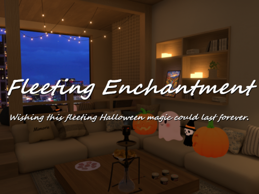 Fleeting Enchantment