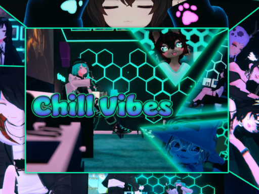 Chill Vibes