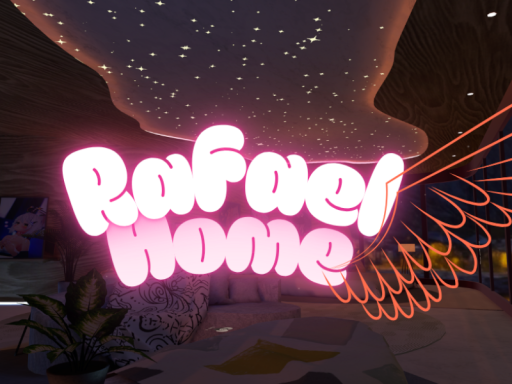ラファエルRafael`s Home