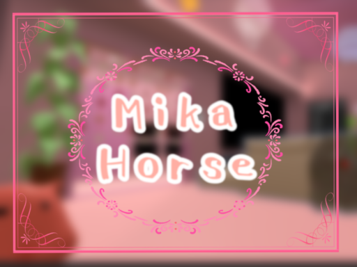 mika horse ver1․2