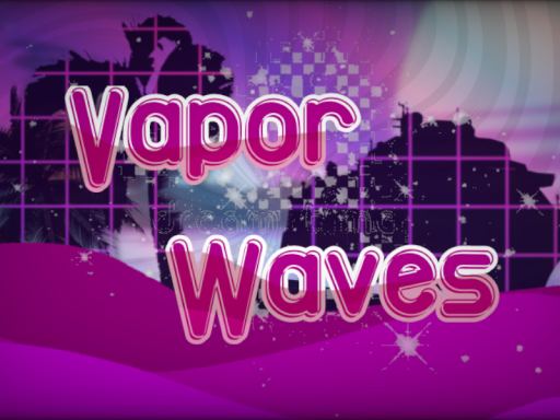 Vapor Waves
