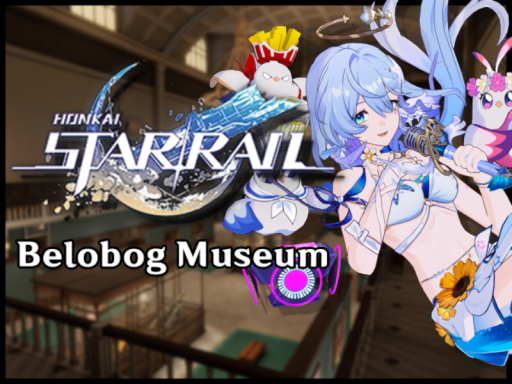 Honkai Star Rail - Belobog Museum