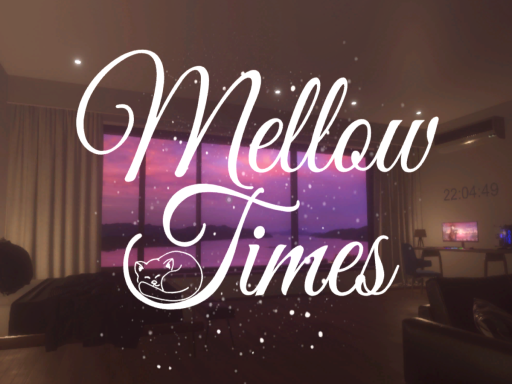 Mellow Times
