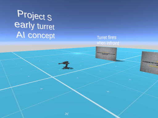 Test Turret （Project S early concept）