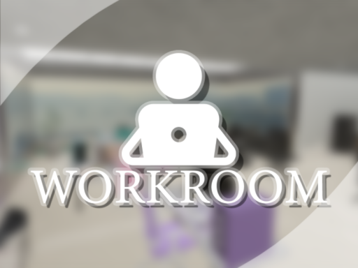 WORKROOM