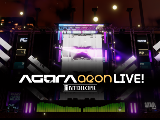 Interlopr - Agora Aeon Live