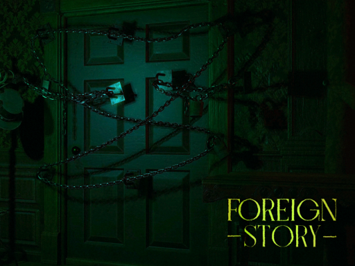 Foreign Story