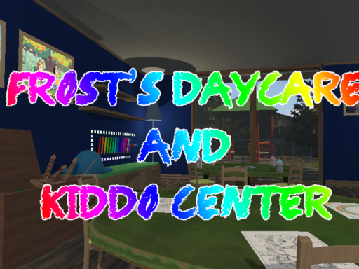 Frost's Daycare ＆ Kiddo center