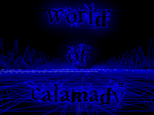 world of calamady