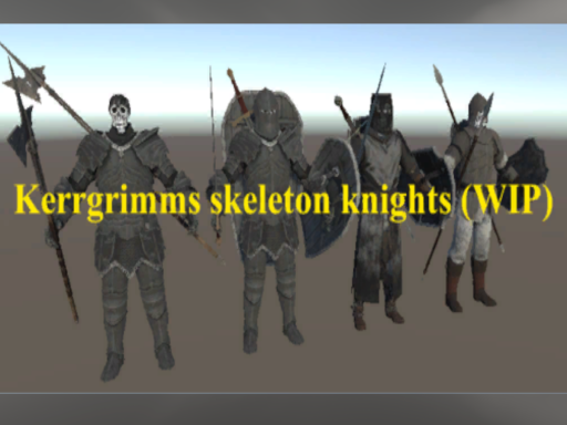 KerrGrimms skeleton knights （WIP）