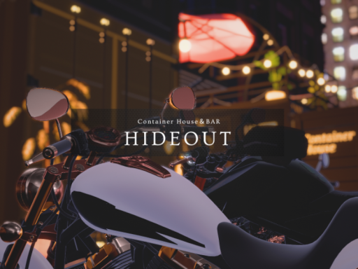 HIDEOUT