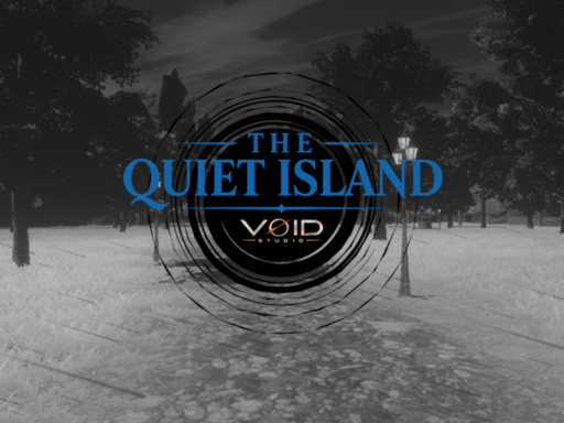 The Quiet Island［WIP］