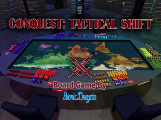Conquest˸ Tactical Shift - Risk