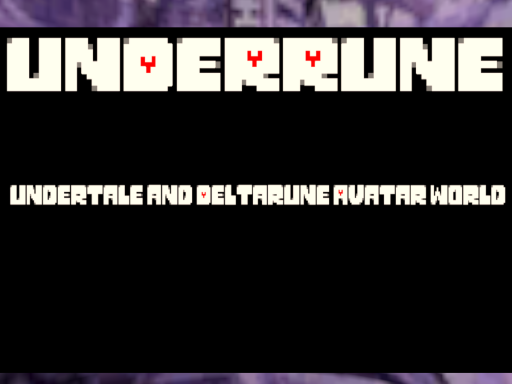 Undertale and Deltarune Avatar World