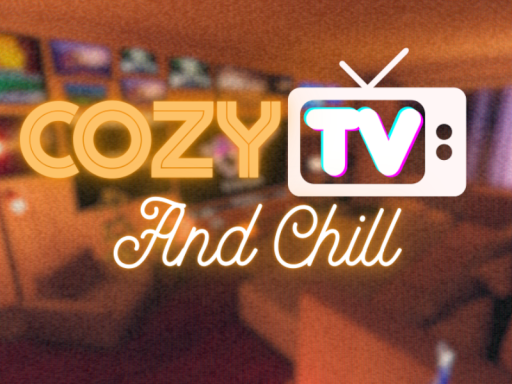 Cozy TV and Chill