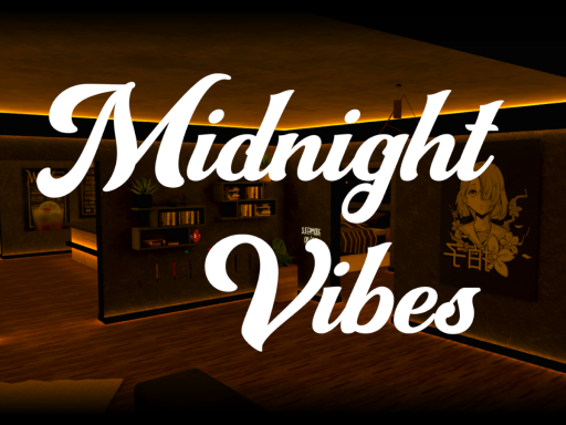 Midnight Vibes