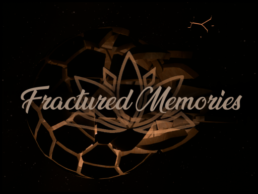Fractured Memories
