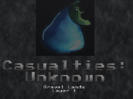 Gravel Lands CLASSIC［Layer 1］ （Casualties Unknown）