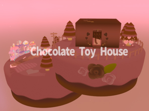 Chocolate Toy House-チョコの小さなお家-