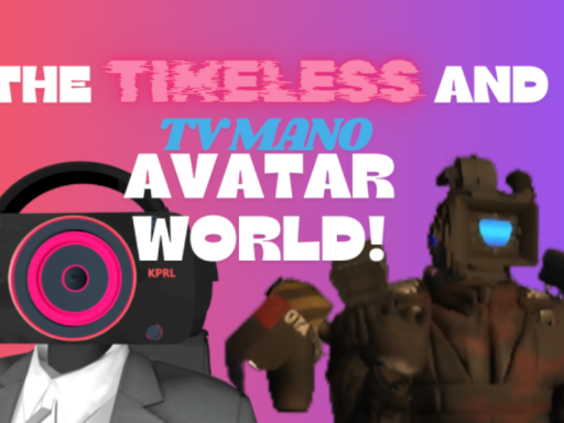 TvM＆Timless Pc avi world （collab）2