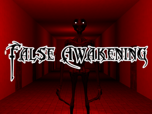 False Awakening
