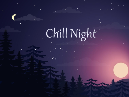 Chill Night