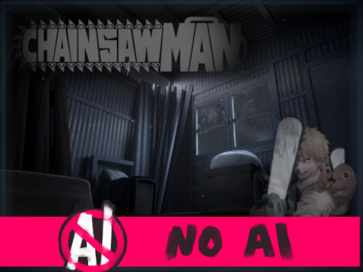 CHAINSAW MAN˸ Denji's Refuge - ［NO AI］
