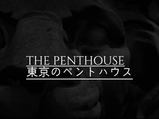 The Penthouse 東京のペントハウス