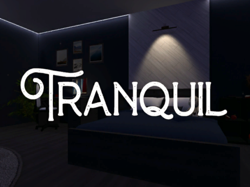 Tranquil