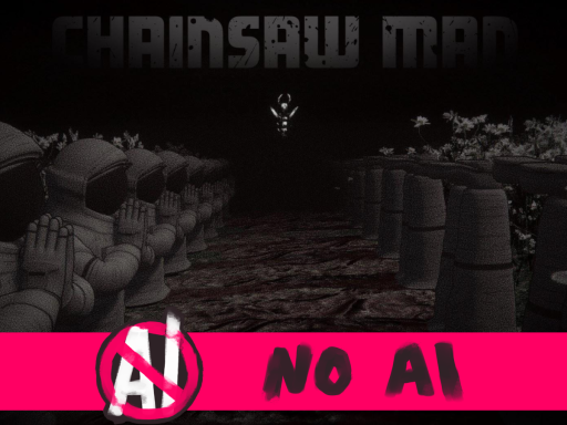 CHAINSAW MAN˸ HELL - ［NO AI］