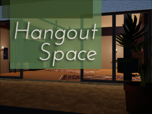 Hangout Space