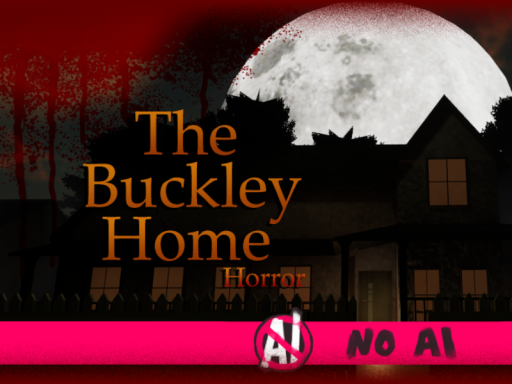 The Buckley Home ［Horror Map］