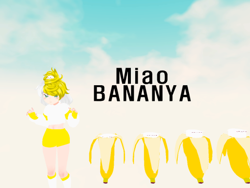 MiaoBananya