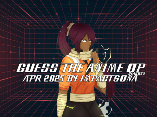 Guess the Anime OP ｜Apr․2025