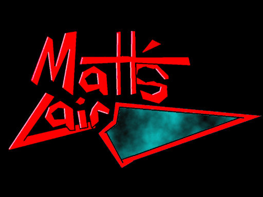 Matt's Lair 2․0