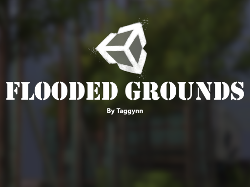 Flooded Grounds （Broken）