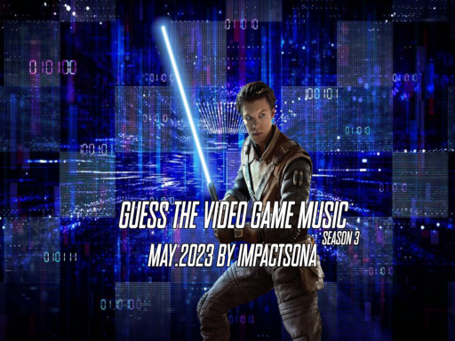Guess The Video Game Music ｜May․2023