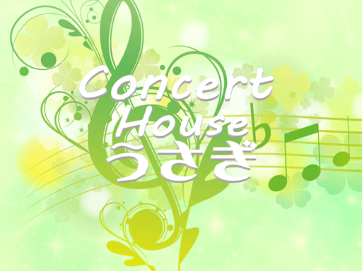 Concert House うさぎ