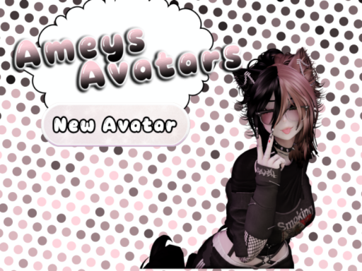 Ameys Avatar World （ New Avatar ）