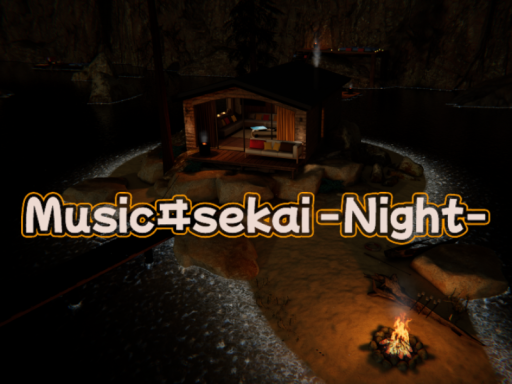 Music ヰsekai Night （VRC Light Volume Test）
