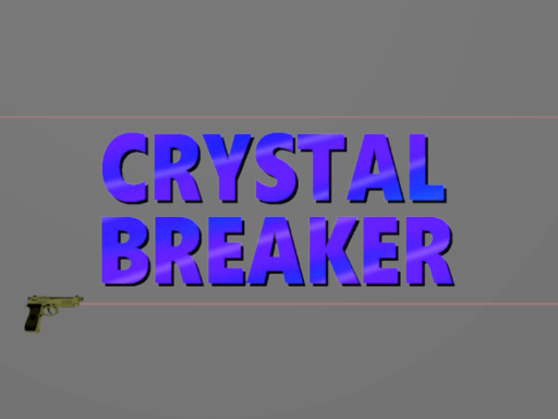 CRYSTAL BREAKER