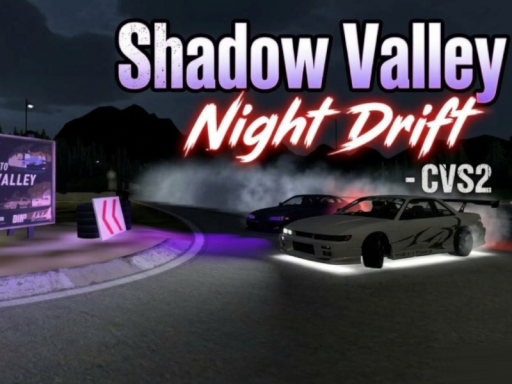 Shadow Valley Night Drift - CVS2