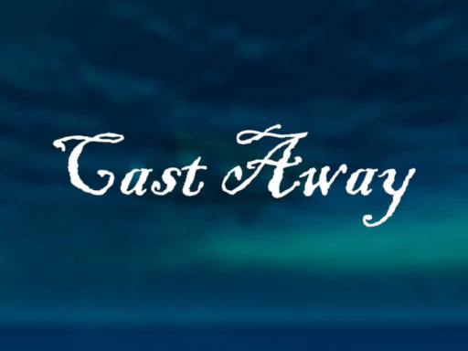 Cast Away
