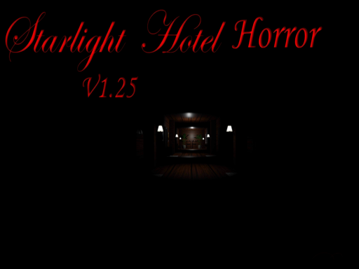 Starlight Hotel Horror