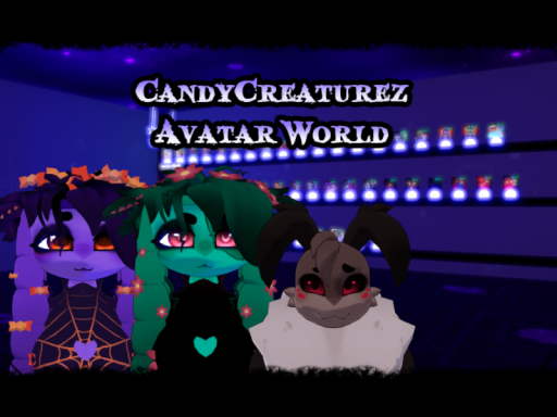 ｛CandyCreaturez Avatarsǃ｝