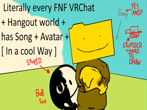 Literally every FNF VRChat