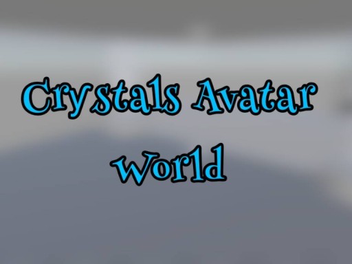 Crystals Avatar World